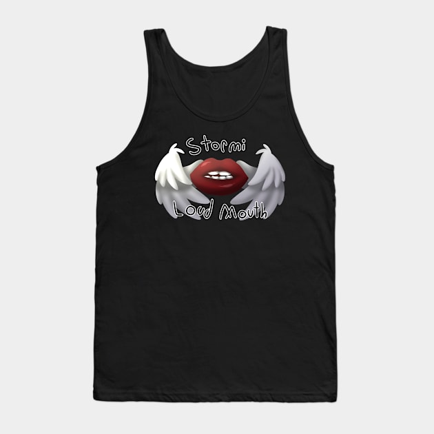 Loud Mouth Merch #1 Tank Top by StormiMakesMerch